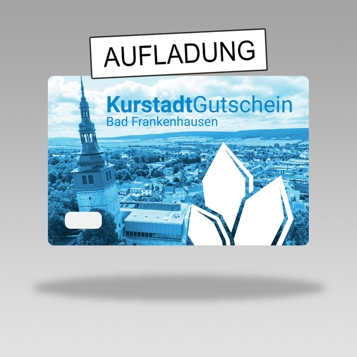 KurstadtGutschein Bad Frankenhausen Aufladung